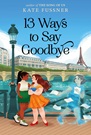 13 Ways to Say Goodbye